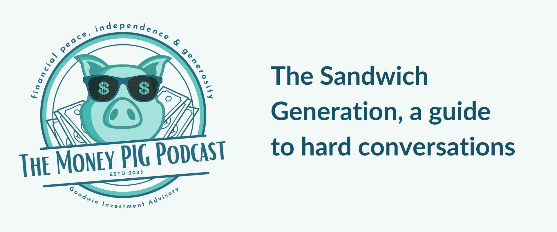 The Sandwich Generation, a guide to hard conversations