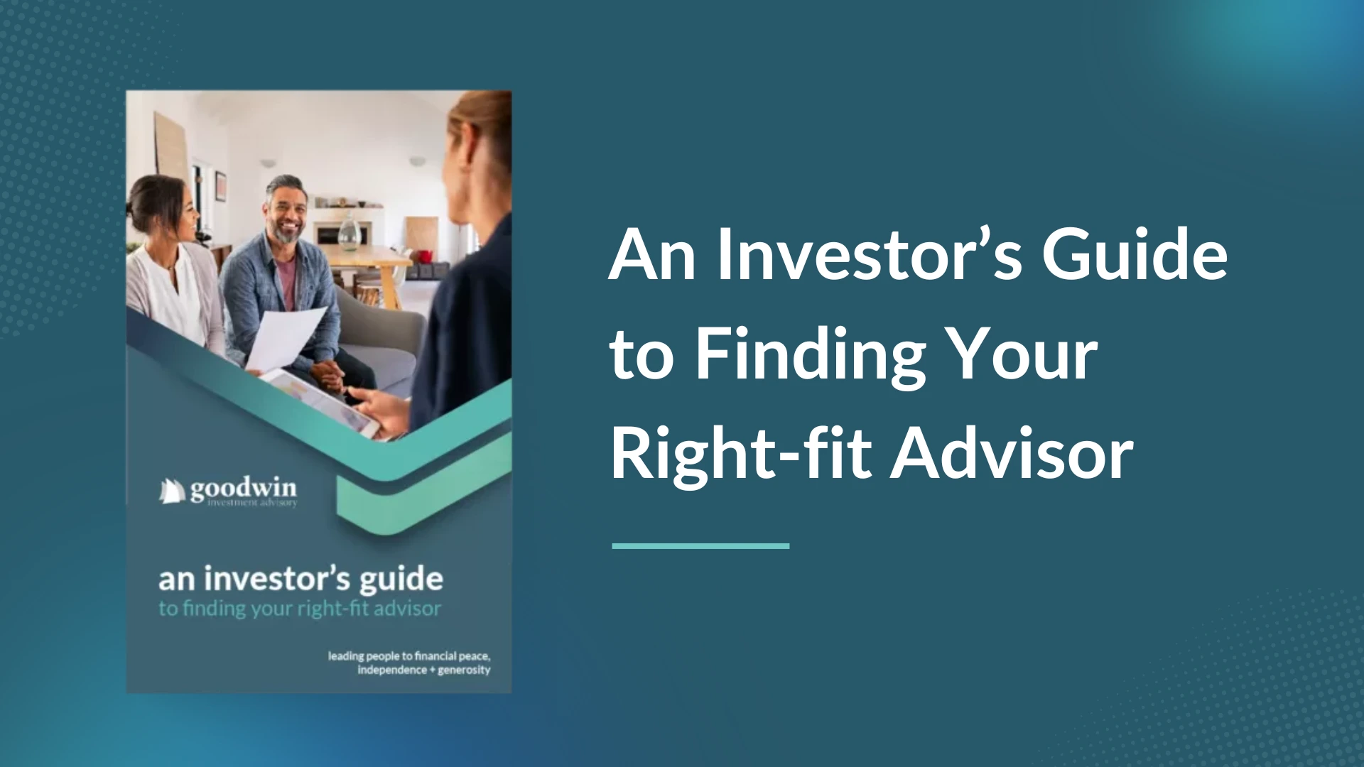 An Investor’s Guide to Finding Your Right-fit Advisor