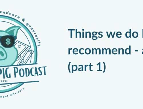 Things we do NOT recommend – and why!  (part 1)
