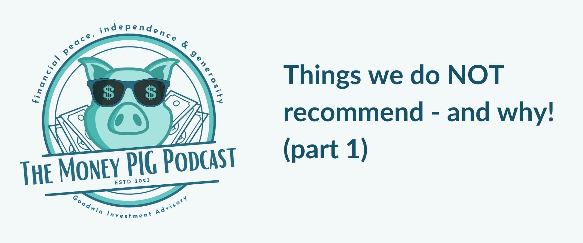 Things we do NOT recommend – and why! (part 1)