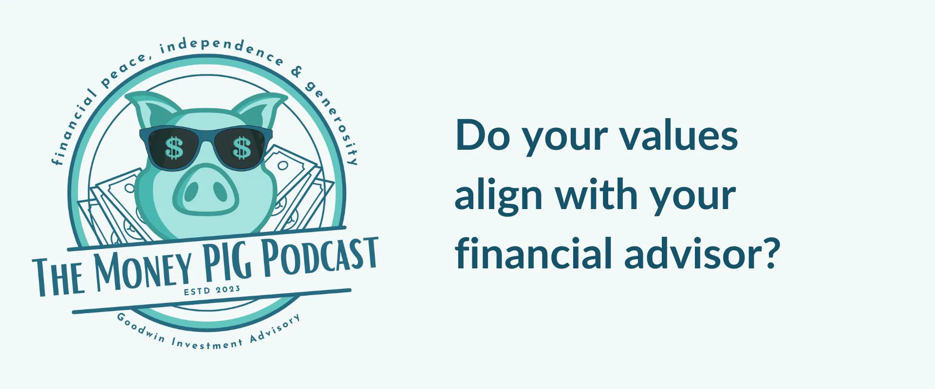 Do your values align with your financial advisor