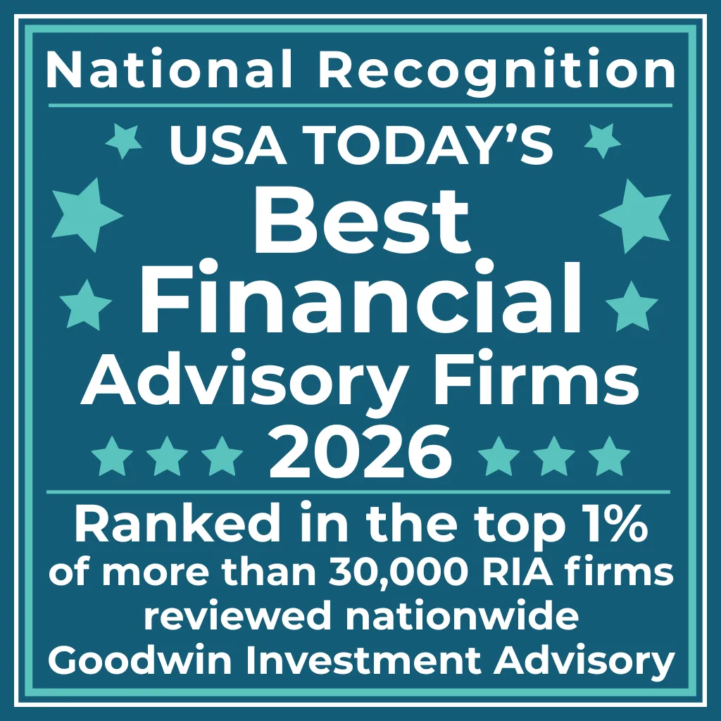 best-firm-badge-01 Goodwin Investment Advisory awarded USA TODAY’s Best Financial Advisory Firms 2026 badge, ranked in the top 1% of over 30,000 RIA firms nationwide