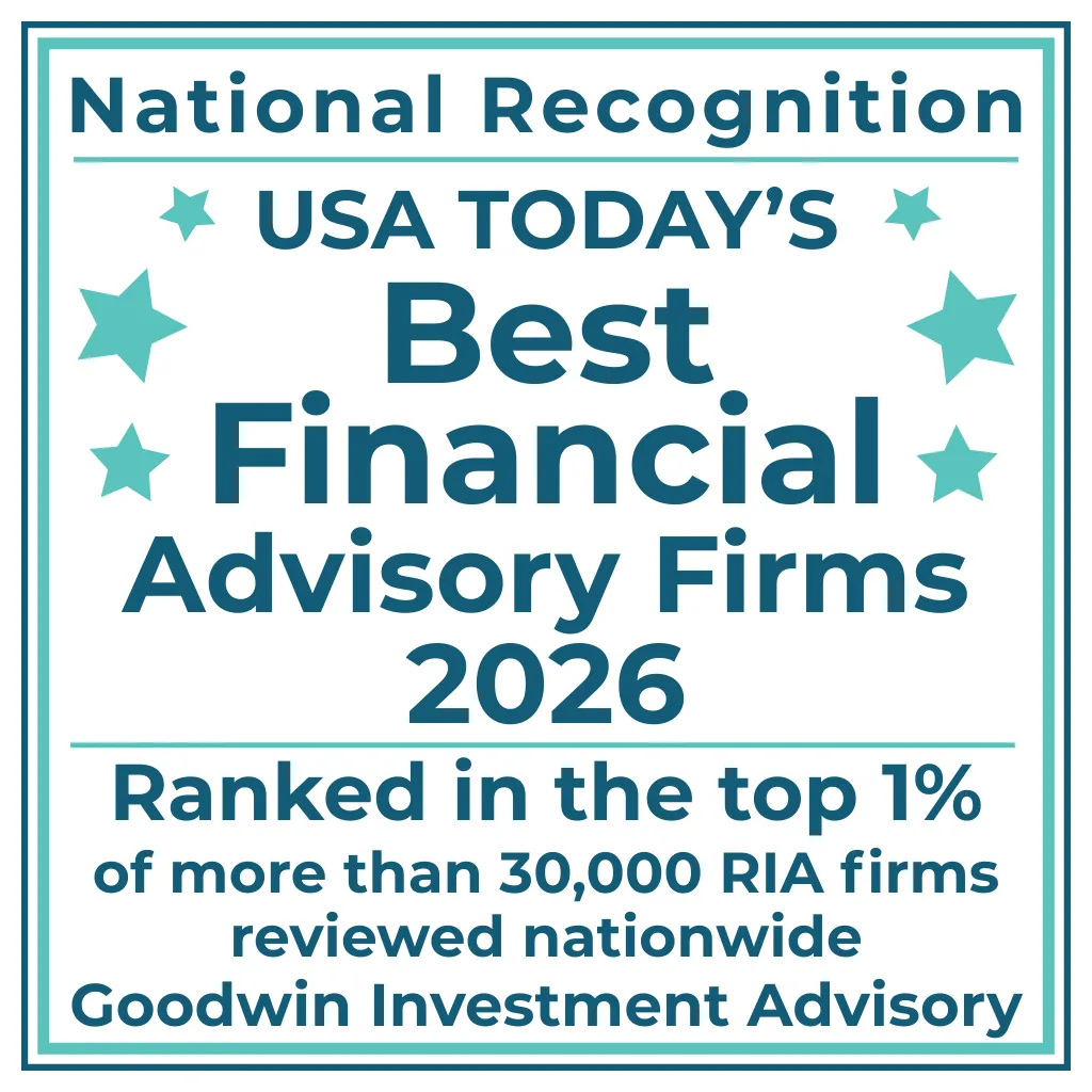 best-firm-badge-02 Goodwin Investment Advisory awarded USA TODAY’s Best Financial Advisory Firms 2026 badge, ranked in the top 1% of over 30,000 RIA firms nationwide